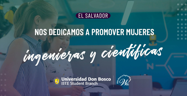 WIE UDB es reconocida a nivel internacional por los IEEE-WIE Awards