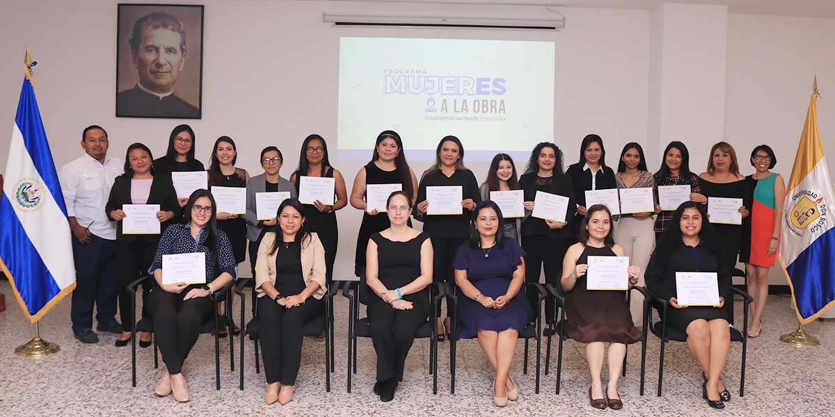 Universidad Don Bosco y B100 arquitectos gradúan primera promoción del diplomado para mujeres “Introducción a la Construcción” 