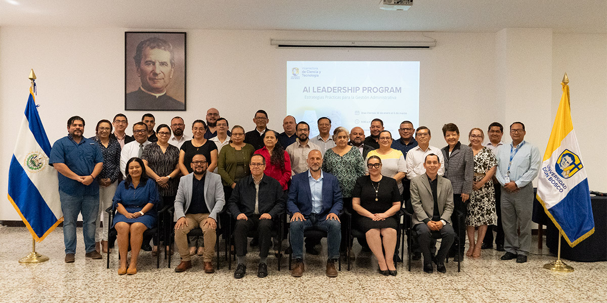 Universidad Don Bosco impulsa la transformación digital  con capacitación en liderazgo e inteligencia artificial 